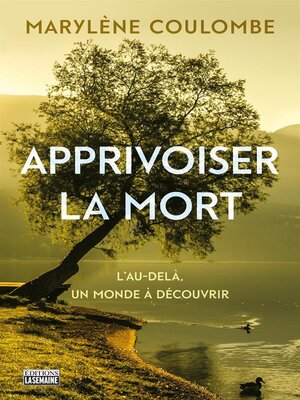 cover image of Apprivoiser la mort